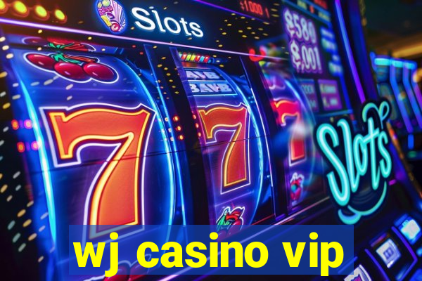 wj casino vip